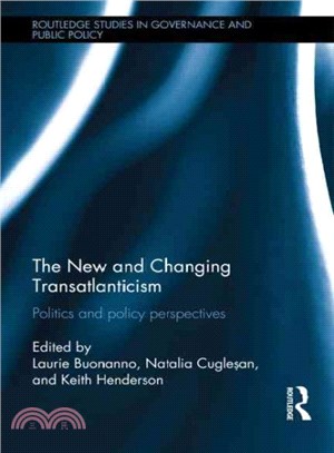 The New and Changing Transatlanticism ─ Politics and policy perspectives