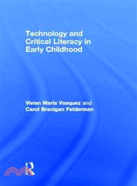 Technology and Critical Literacy in Early Childhood