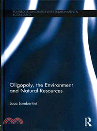 Oligopoly, the Environment and Natural Resources