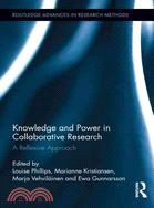 Knowledge and Power in Collaborative Research ─ A Reflexive Approach