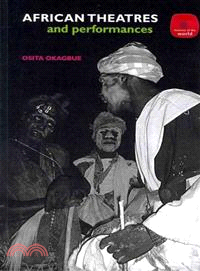 African Theatres and Performances