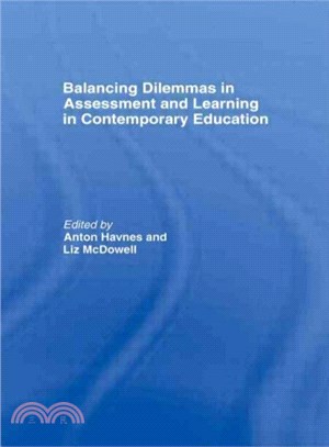 Balancing Dilemmas in Assessment and Learning in Contemporary Education