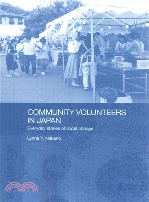 Community Volunteers in Japan ― Everyday Stories of Social Change
