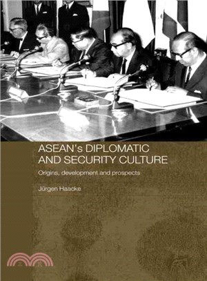 Asean's Diplomatic and Security Culture