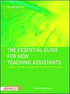 The Essential Guides for New Teaching Assistants: Assisting Learning and Supporting Teaching in the Classroom