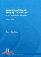 Aspects of Greek History 750-323BC: A Source-Based Approach