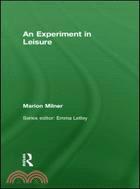 An Experiment in Leisure