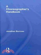 A Choreographer's Handbook