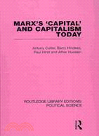 Marx's 'Capital' and Capitalism Today