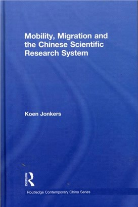 Mobility, Migration and the Chinese Scientific Research System