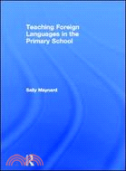 Teaching Foreign Languages in the Primary School