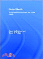 Global Health：An Introduction to Current and Future Trends