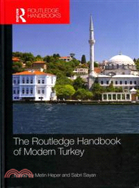 The Routledge Handbook of Modern Turkey