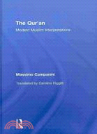 The Qur'an: Modern Muslim Interpretations