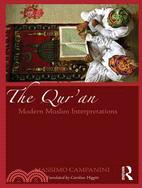 The Qur'an ─ Modern Muslim Interpretations