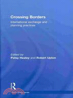 Crossing Borders: International Exchange and Planning Practices