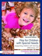 Play for Children With Special Needs ─ Supporting Children With Learning Differences, 3-9