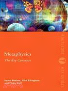 Metaphysics ─ The Key Concepts