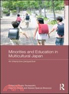 Minorities and Education in Multicultural Japan:An Interactive Perspective