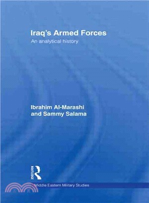 Iraq's Armed Forces: An Analytical History