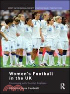 Women's Football in the UK ─ Continuing With Gender Analyses