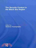The Security Context in the Black Sea Region