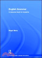 English Grammar：A resource book for students