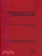 The Philosophy of Open Education