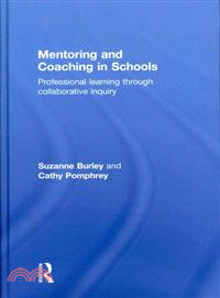 Mentoring and Coaching in Schools: Collaborative Professional Learning Inquiry for Teachers
