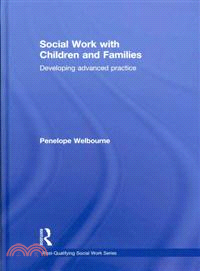 Social Work with Children and Families ─ Developing Advanced Practice