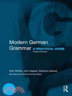 Modern German Grammar ─ A Practical Guide