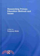 Researching Primary Education: Methods and Issues