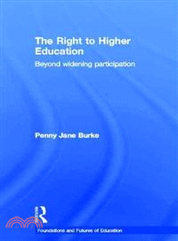 The Right to Higher Education：Beyond widening participation