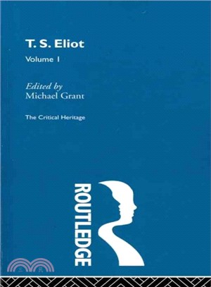 T.S. Eliot ― The Critical Heritage