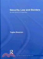 Security, Law and Borders: At the Limits of Liberties