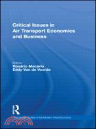 Critical Issues in Air Transport Economics and Business