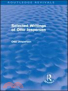 Selected Writings of Otto Jespersen