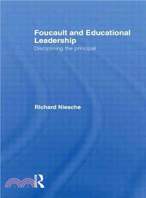 Foucault and Educational Leadership ─ Disciplining the Principal
