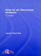 How to Do Discourse Analysis:A Toolkit