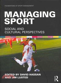 Managing Sport ─ Social and cultural perspectives