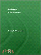 Anteros：A Forgotten Myth