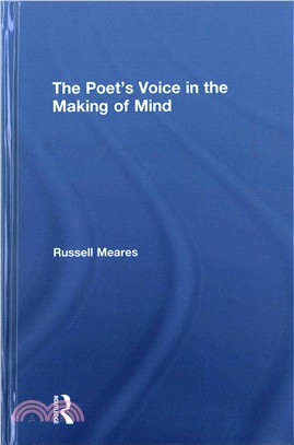 The Poet's Voice in the Making of Mind