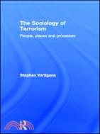 The Sociology of Terrorism：People, places and processes