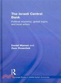 The Israeli Central Bank：Political Economy, Global Logics and Local Actors