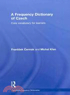 A Frequency Dictionary of Czech ─ Core Vocabulary for Learners