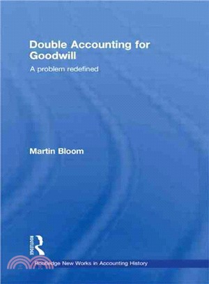 Double Accounting for Goodwill: A Problem Redefined