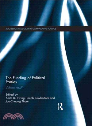 The Funding of Political Parties ─ Where Now?