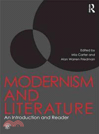 Modernism and Literature ─ An Introduction and Reader