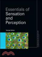 Essentials of Sensation and Perception