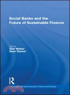 Social Banks and the Future of Sustainable Finance